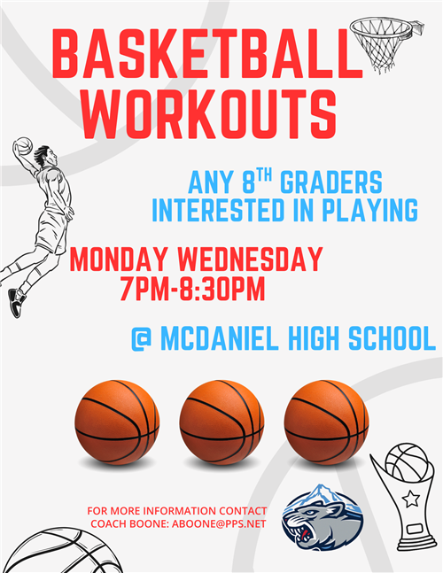 Basketball Workouts Mon-Wed at McDaniel HS